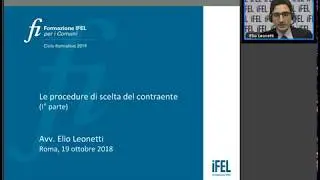 19/10/2018 - Le procedure di scelta del contraente – prima parte
