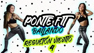 PONTE FIT bailando en CASA: REGUETÓN VIEJITO #4 - Oldschool reggaeton Zumba Cardio- Natalia Vanq