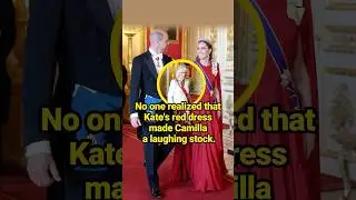 No one realized that Kate's red dress made Camilla a laughing stock. #celebrity&nbsp;#PrincessKate