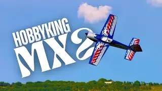 H-King MX2 Extreme 30E 4S EPO 3D Plane (PNF) 1270 мм — ОБЗОР ПОЛЕТА! [4K60fpsHDR] @HobbyKingOfficial
