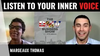 Listen To Your Inner Voice with Margeaux Thomas of The Thomas Law Office | The DMV Business Show