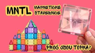 Proč jsou magnetick&eacute; stavebnice MNTL bezpečněj&scaron;&iacute;? N&yacute;tky, pevn&aacute; konstrukce a přehled cel&eacute; značky