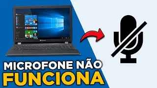 MICROFONE N&Atilde;O FUNCIONA NO WINDOWS 10 (VEJA 5 SOLU&Ccedil;&Otilde;ES)