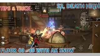 TIPS & TRICK DEATH HIGH S2, FLOOR 40 - 49 | LIFEAFTER INDONESIA