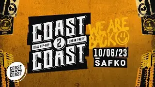 COAST 2 COAST｜We Are Back! [10/06/23 &bull; &Scaron;afko Klub]