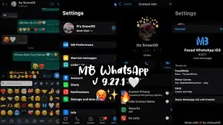 MB WhatsApp v9.27.1+iOS Bold Font (Clone & Unclone) || its Snow00