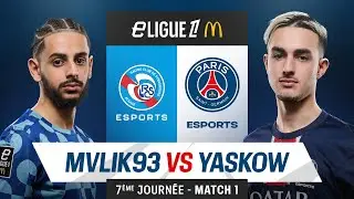 𝗥𝗖𝗦𝗔 🆚 𝗣𝗦𝗚 | Match 1 :  MVLIK93 vs YASKOW | eLigue 1 J7 🔴🔵 #eLigue1McDonalds