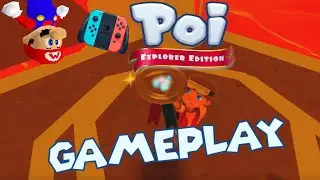 [JEU] Poi: Explorer Edition (Switch) - Gameplay