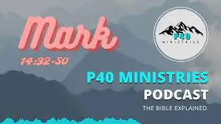 Mark 14:32-50 (From Christ) - No Other Way