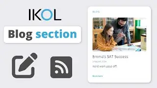 Blog Section Customization - IKOL Tutorial