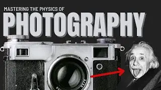 Master Photography with Physics: Light, Lenses, and Perfect Exposure!!!!