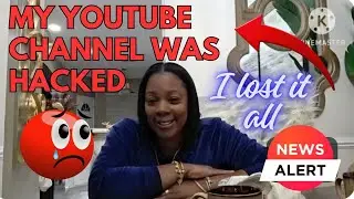 MY YOUTUBE CHANNEL WAS HACKED AND DELETED WITH 32K| help me rebuild