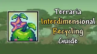 Terraria 1.4.5 'Interdimensional Recycling' achievement guide