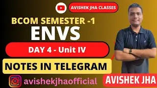 Envs Unit -4 || Day -4|| Ba/Bsc/Bcom | semester 1 CCF || Calcutta University