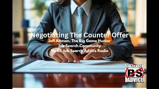 Negotiating The Counter Offer