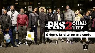 Grigny, la cité le cœur sur la main #Pas2Quartier