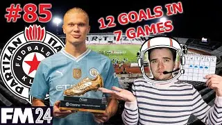 Haaland golden boot ALREADY?  -  Ep84- FM24 PARTIZAN (Football Manager 2024)