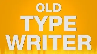 Old Manual Typewriter SOUND EFFECT - alte manuelle Schreibmaschine SOUNDS