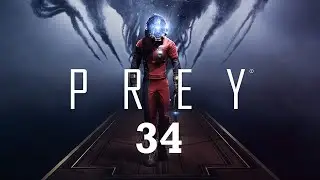Exploring Life Support Systems Early - Let's Play Prey (2017) - 34