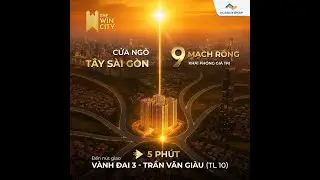 THE WIN CITY | VỊ TR&Iacute; Ở Đ&Acirc;U? 7 TIỀM NĂNG NỔI BẬC CỦA THE WIN CITY