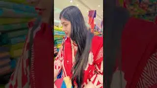 ইন্ডিয়া সারাবানা স্টোরি শাড়ি কিনতে গেলাম🌹#shortvideo  #reels  #mycooking 