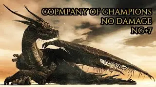 Dark Souls 2: Ancient Dragon - Ng+7, No Damage, Company of Champions,  Strongest Build in the Game