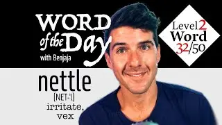 nettle (NET-'l) | Word of the Day 82/500