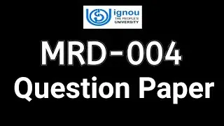 MRD-004/MARD/PGDRD/IGNOU#QUESTION PAPER#IGNOUQUESTION#