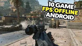 10 Game FPS Offline Terbaik Android 2025 | Game FPS Terbaik