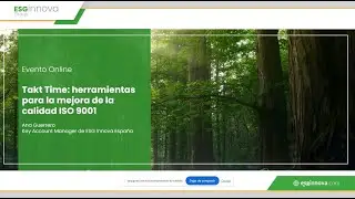 Webinar ISOTools: Takt Time, herramientas para la mejora de la calidad ISO 9001 - 02
