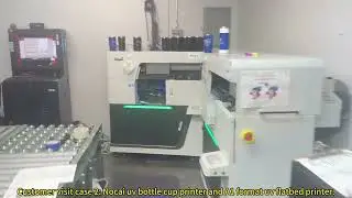 Customer visit case 2: Nocai uv bottle cup printer and A1 format uv flatbed printer.