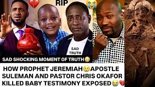 Apostle Suleman Prophet Jeremiah And Pastor Chris Okafor Sacrificed Baby Testimony & Halima Abubakar