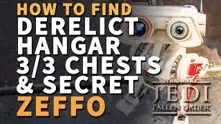 All Derelict Hangar Chests Locations Zeffo Star Wars Jedi Fallen Order