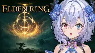 【Elden Ring】Will you let me be your Elden Lord? #vtuber