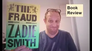 The Fraud by Zadie Smith - Book Review