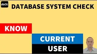 Know the current database user | Display database user