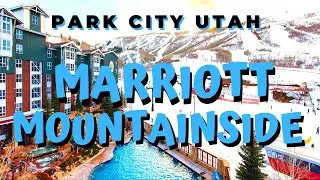 Marriott Mountainside Park City Utah  - A Review