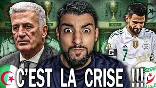 L'ALG&Eacute;RIE EST EN CRISE !!! | Mahrez Out, Petkovic Out