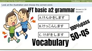 Vocabulary JFT basic a2 grammar most important sample #mocktest #irodori #jftbasic model qs 