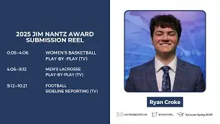 2025 Jim Nantz Award Submission Reel | Ryan Croke