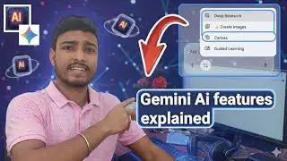 Google gemini features Deep reserch Crecte images Canvas Guided learning | gemini features explained