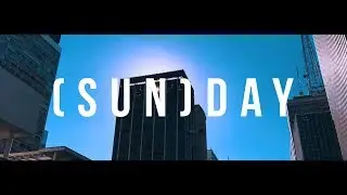 (SUN)DAY -  [iPhone 7 Short Film]