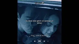 P.O.D - Youth Of The Nation (legendado para status)