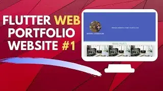 Flutter For Web - Creating A Portfolio Website from Scratch