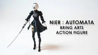 Unboxing the Nier Automata YoRHa N&deg;2 Type B Version 2.0 Bring Arts Action Figure.