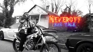Bag Talk-Neveroff (Official Music Video)