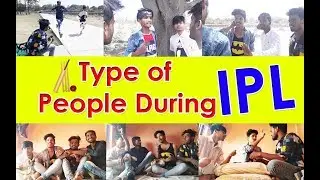 Type of people during IPL 2019