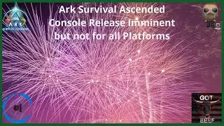 Ark Survival Ascended Console Release Imminent but not for all Platforms #gamingnews