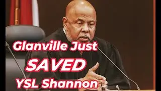 Glanville GETS IT RIGHT, may have SAVED Stillwell #ysltrial #youngthug