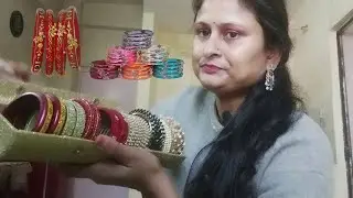चूड़ी कलेक्शन | Bangle Collection | Vlog